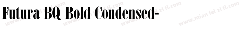Futura BQ Bold Condensed字体转换